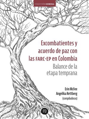 cover image of Excombatientes y acuerdo de paz con las FARC-EP en Colombia